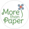 More than Paper